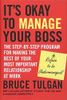 It's Okay to Manage Your Boss
