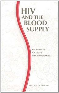 HIV and the Blood Supply