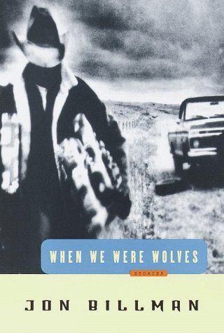 When We Were Wolves