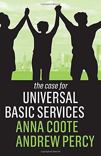 The Case for Universal Basic Services