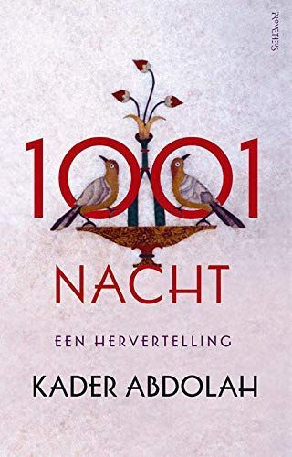 1001 nacht. Een hervertelling