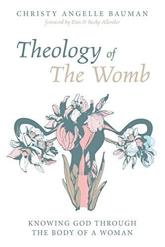 Theology of The Womb