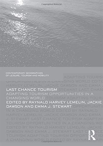 Last Chance Tourism