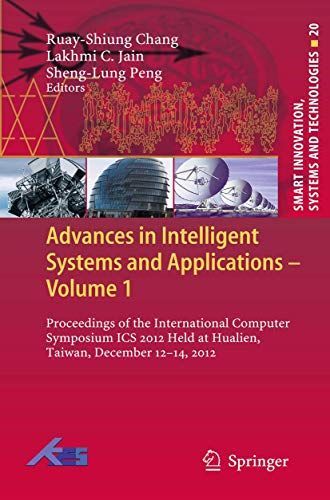 Advances in Intelligent Systems and Applications - Volume 1