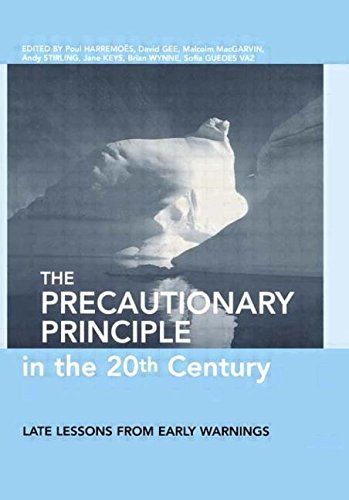 The Precautionary Principle in the 20th Century