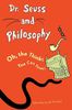 Dr. Seuss and Philosophy