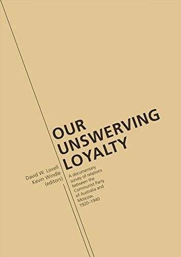 Our Unswerving Loyalty