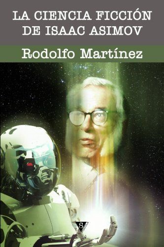 La ciencia ficción de Isaac Asimov