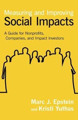 Measuring and Improving Social Impacts