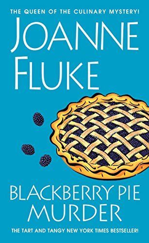 Blackberry Pie Murder (Hannah Swensen Mysteries, Book 17)