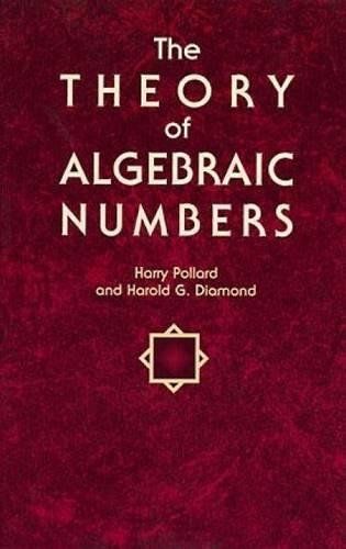 The Theory of Algebraic Numbers: Second Edition