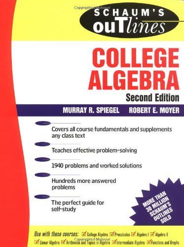 Schaum's Outline of College Algebra, 4th Edition