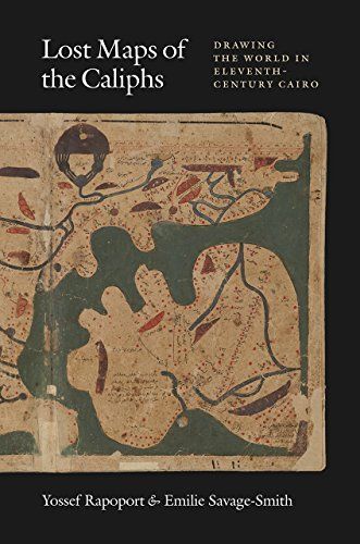 Lost Maps of the Caliphs