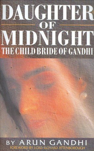 Daughter Of Midnight - The Child Bride of Gandhi