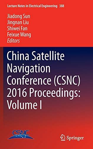 China Satellite Navigation Conference (CSNC) 2016 Proceedings: