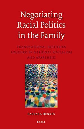 Negotiating Racial Politics in the Family