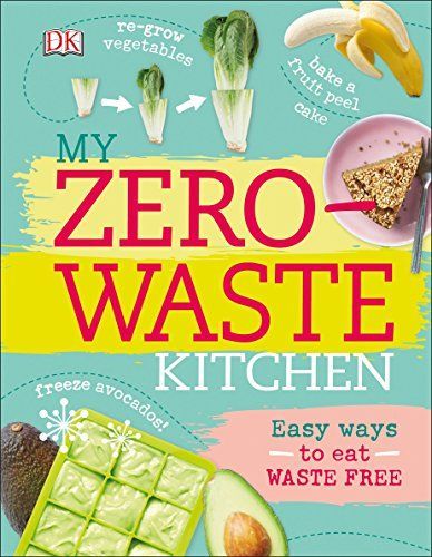 My Zero-Waste Kitchen