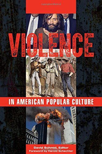 Violence in American Popular Culture [2 volumes]