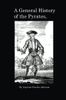 The History and Lives of Notorious Pirates and Their Crews