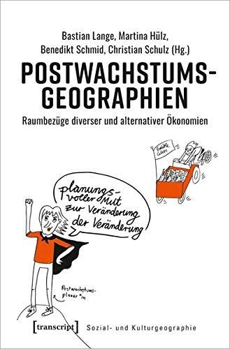 Postwachstumsgeographien