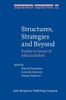 Structures, Strategies and Beyond