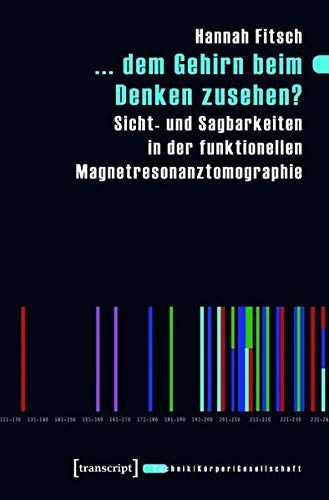 ... dem Gehirn beim Denken zusehen?