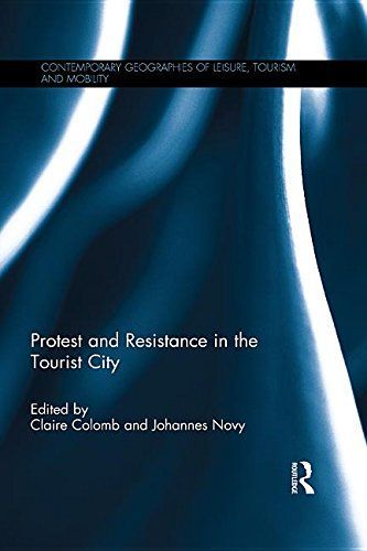 Protest and Resistance in the Tourist City