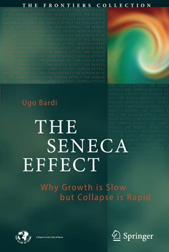 The Seneca Effect