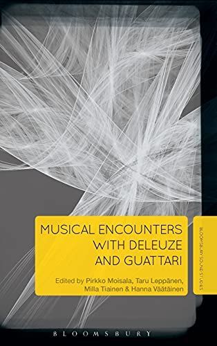 Musical Encounters with Deleuze and Guattari