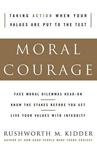 Moral Courage