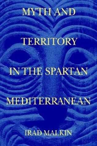 Myth and Territory in the Spartan Mediterranean