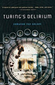 Turing's Delirium