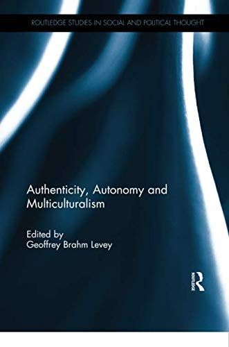 Authenticity, Autonomy and Multiculturalism