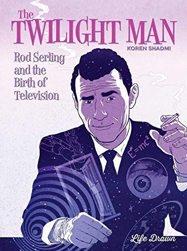 Rod Serling and the Birth of Television