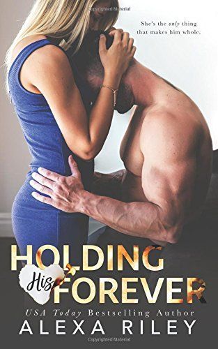 Holding His Forever