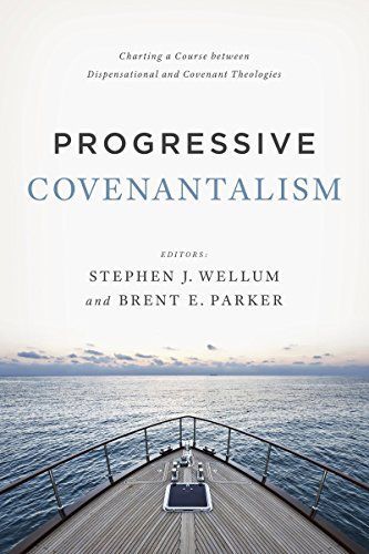 Progressive Covenantalism