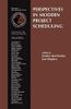 Perspectives in Modern Project Scheduling