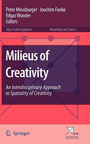 Milieus of Creativity