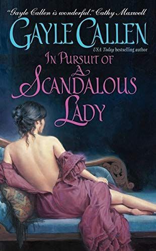 In Pursuit of a Scandalous Lady