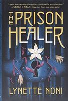 The Prison Healer