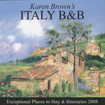 Karen Brown's Italy B&B