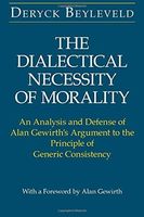 The Dialectical Necessity of Morality