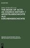 The Book of Acts as Church History / Apostelgeschichte als Kirchengeschichte