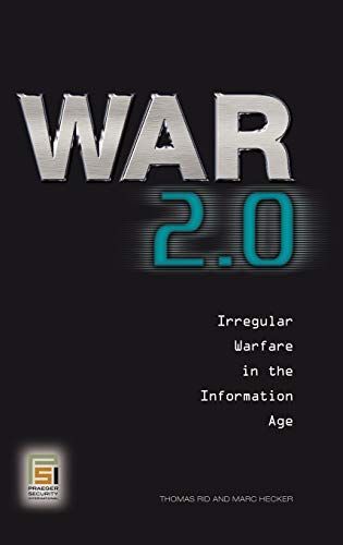 War 2.0: Irregular Warfare in the Information Age