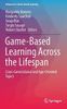 Game-Based Learning Across the Lifespan