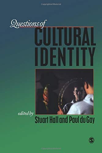 Questions of Cultural Identity