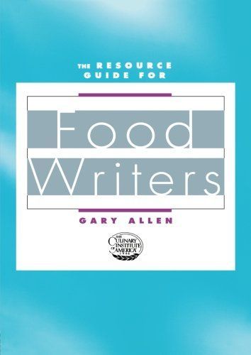 Resource Guide for Food Writers