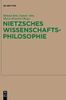 Nietzsches Wissenschaftsphilosophie