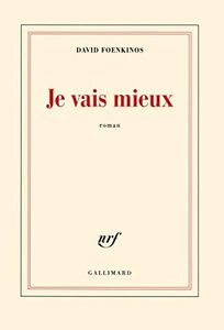 Je vais mieux