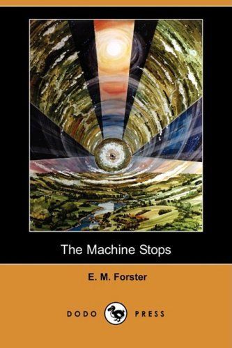 The Machine Stops (Golden Deer Classics)